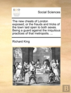 Bertrand.pt - The New Cheats Of London Exposed; Or The