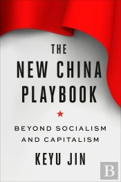 The New China Playbook