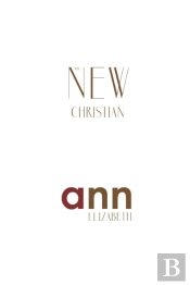 The New Christian - Ann Elizabeth