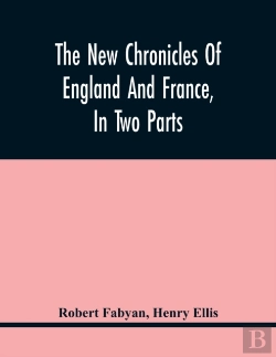 Bertrand.pt - The New Chronicles Of England And France, In Two Parts