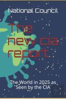 The New Cia Report