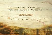The New Cinematic Weird