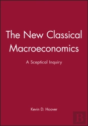 The New Classical Macroeconomics