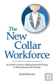 The New Collar Workforce