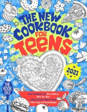 The New Cookbook For Teens 2021