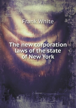 Bertrand.pt - The New Corporation Laws Of The State Of New York