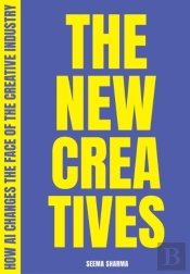 The New Creatives