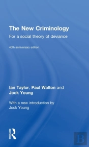 The New Criminology
