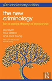 The New Criminology