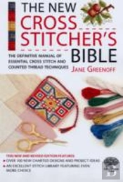 The New Cross Stitcher'S Bible