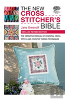 The New Cross Stitcher'S Bible