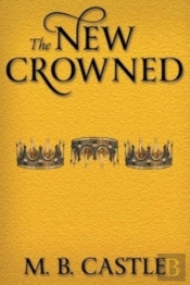 The New Crowned