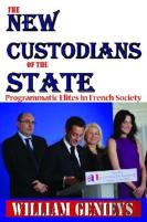 The New Custodians Of The State