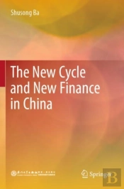The New Cycle And New Finance In China