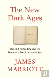 The New Dark Ages