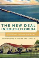 The New Deal In South Florida
