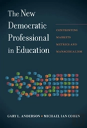 The New Democratic Professional In Education