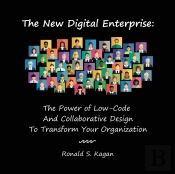 The New Digital Enterprise: The Power Of