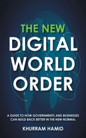 The New Digital World Order