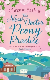 The New Doctor At Peony Practice