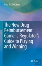 The New Drug Reimbursement Game