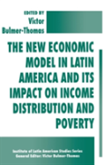 The New Economic Model In Latin America And Its Impact On Income Distribution And Poverty
