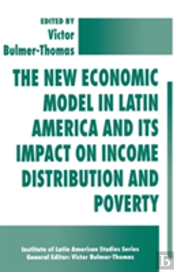 Bertrand.pt - The New Economic Model In Latin America And Its Impact On Income Distribution And Poverty