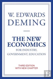 The New Economics For Industry, Government, Education