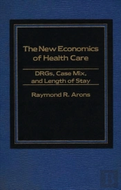 The New Economics Of Health Care