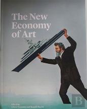 The New Economy Of Art