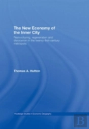 The New Economy Of The Inner City