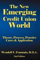 The New Emerging Credit Union World