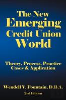 The New Emerging Credit Union World