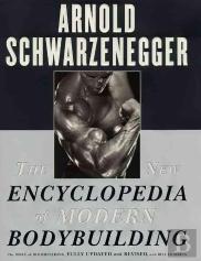 The New Encyclopedia Of Modern Bodybuilding
