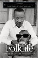 The New Encyclopedia Of Southern Culture