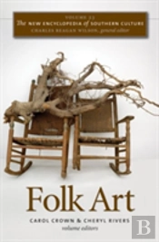 The New Encyclopedia Of Southern Culture