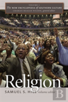 The New Encyclopedia Of Southern Culture