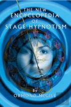 The New Encyclopedia Of Stage Hypnotism