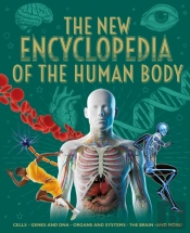 The New Encyclopedia Of The Human Body