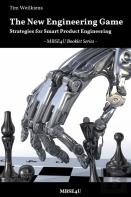 The New Engineering Game - Strategies For Smart Product Engineering
