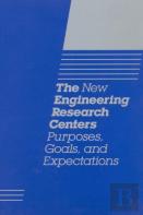 The New Engineering Research Centers