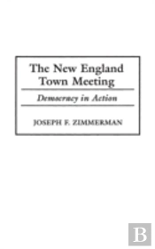 The New England Town Meeting