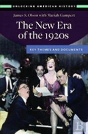 The New Era Of The 1920s