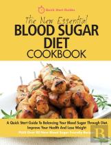 The New Essential Blood Sugar Diet Cookbook