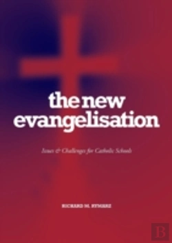 Bertrand.pt - The New Evangelisation: Issues And Challenges For Catholic Schools