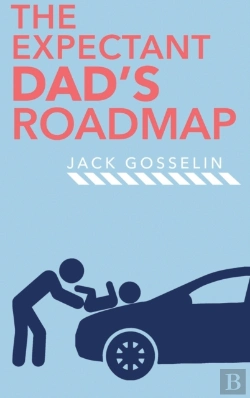 Bertrand.pt - The New Expectant Dad'S Roadmap