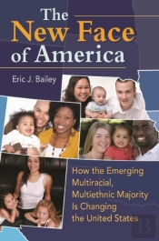 The New Face Of America