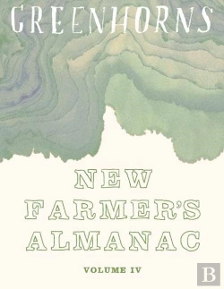 Bertrand.pt - The New Farmer'S Almanac, Volume Iv