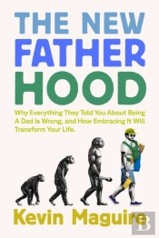 The New Fatherhood