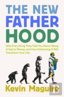 The New Fatherhood